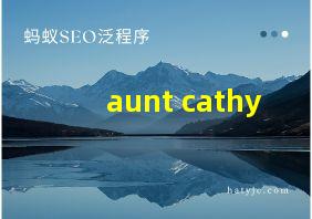 aunt cathy