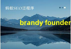 brandy founder