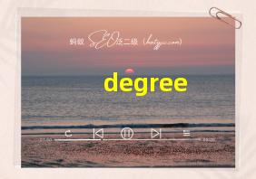 degree