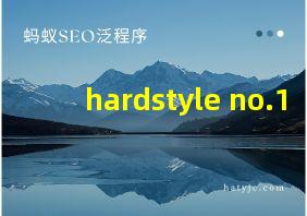 hardstyle no.1