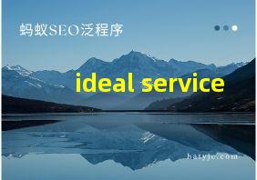 ideal service