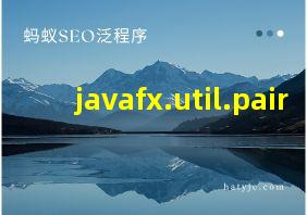 javafx.util.pair