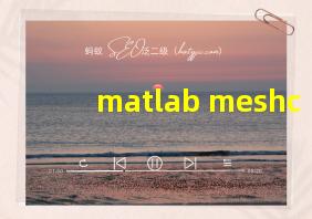 matlab meshc