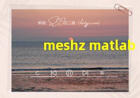 meshz matlab