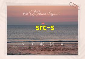 src-s