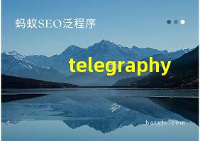 telegraphy