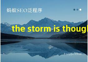 the storm is thought to