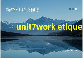 unit7work etiquette